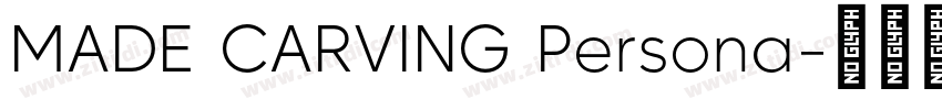 MADE CARVING Persona字体转换